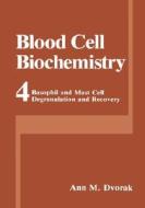 Basophil and Mast Cell Degranulation and Recovery di Ann M. Dvorak edito da Springer US