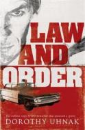 Law and Order di Dorothy Uhnak edito da PAPERBACKSHOP UK IMPORT
