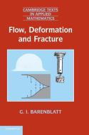 Flow, Deformation and Fracture di Grigory Isaakovich Barenblatt edito da Cambridge University Press