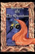 Keepers Of The Quantum di Sue Simpson edito da Iuniverse
