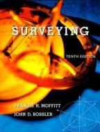 Surveying di Francis H. Moffitt, John D. Bossler edito da Pearson Education (US)