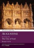 Augustine: De Civitate Dei di P. G. Walsh, Edmund O. P. Augustine edito da Aris & Phillips Ltd