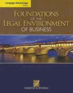 Foundations of the Legal Environment of Business di Marianne M. Jennings edito da SOUTH WESTERN EDUC PUB