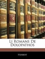 Li Romans De Dolopathos di Herbert edito da Nabu Press