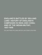 England's Battles by Sea and Land di William Freke Williams edito da Rarebooksclub.com