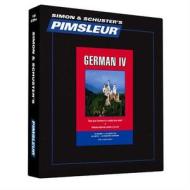 Pimsleur German Level 4 CD: Learn to Speak and Understand German with Pimsleur Language Programs di Pimsleur edito da Pimsleur