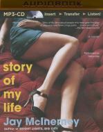 Story of My Life di Jay McInerney edito da Audible Studios on Brilliance