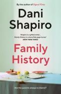 Family History di Dani Shapiro edito da Vintage Publishing