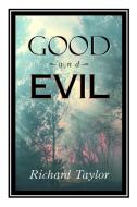 Good and Evil di Professor Richard Taylor edito da Prometheus Books