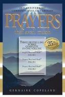 Prayers That Avail Much: Three Bestselling Volumes Complete in One Book di Germaine Copeland edito da HARRISON HOUSE