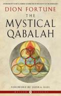 The Mystical Qabalah di Dion Fortune edito da WEISER BOOKS