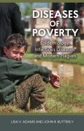 Diseases of Poverty di Lisa V. Adams, John R. Butterly edito da University Press of New England