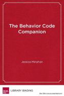 The Behavior Code Companion di Jessica Minahan edito da Harvard Education Press