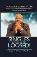 Singles Thou Art Loosed! di Olumide Emmanuel edito da XULON PR