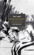 The Limit di Rosalind Belben edito da NEW YORK REVIEW OF BOOKS