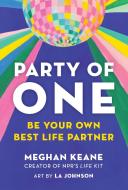 Party of One di Meghan Keane edito da Chronicle Books