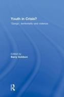 Youth in Crisis? edito da Taylor & Francis Ltd