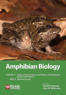 Status of Conservation and Decline of Amphibians edito da Pelagic Publishing