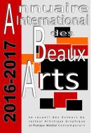 Annuaire international des beaux-arts 2016-2017 di Art Design edito da Books on Demand