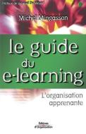 Le guide du e-learning di Michel Mingasson edito da ADIZES INST