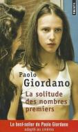 Solitude Des Nombres Premiers(la) di Paolo Giordano edito da CONTEMPORARY FRENCH FICTION