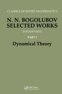 Dynamical Theory di N. N. Bogoliubov edito da Gordon And Breach