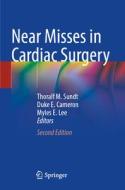 Near Misses in Cardiac Surgery edito da Springer International Publishing