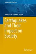 Earthquakes and Their Impact on Society edito da Springer-Verlag GmbH