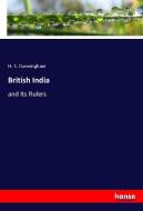 British India di H. S. Cunningham edito da hansebooks