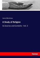 A Study of Religion di James Martineau edito da hansebooks