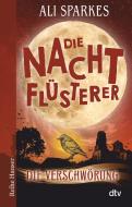 Die Nachtflüsterer (3) di Ali Sparkes edito da dtv Verlagsgesellschaft