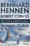 Die Phileasson-Saga 02 - Himmelsturm di Bernhard Hennen, Robert Corvus edito da Heyne Taschenbuch