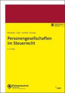 Personengesellschaften im Steuerrecht di Andrea Bilitewski, Hellmut Götz, Peter Klumpp, Heinz-Gerd Hunfeld edito da NWB Verlag