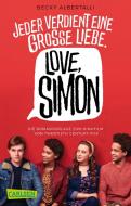Love, Simon (Filmausgabe) (Nur drei Worte - Love, Simon ) di Becky Albertalli edito da Carlsen Verlag GmbH