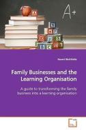 Family Businesses and the Learning Organisation di Naomi Birdthistle edito da VDM Verlag