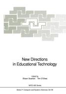 New Directions in Educational Technology edito da Springer Berlin Heidelberg