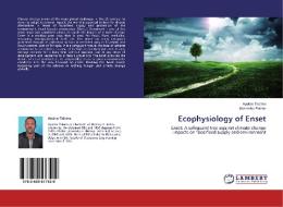 Ecophysiology of Enset di Ayalew Talema, Masresha Fetene edito da LAP Lambert Academic Publishing