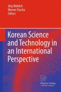 Korean Science and Technology in an International Perspective edito da Physica Verlag