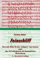 Feinschliff di Christine Kaßner, Rolf-Peter Kaßner edito da Books on Demand