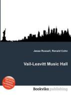 Vail-leavitt Music Hall edito da Book On Demand Ltd.