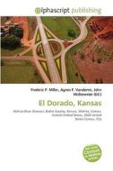 El Dorado, Kansas edito da Vdm Publishing House