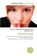 Control Freak edito da Alphascript Publishing