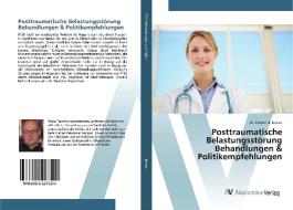 Posttraumatische Belastungsstörung Behandlungen & Politikempfehlungen di Steven G. Koven edito da AV Akademikerverlag