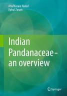 Indian Pandanaceae - an overview di Altafhusain Nadaf, Rahul Zanan edito da Springer India