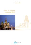 Russia, the European Union and the CIS di Eric Engle edito da Eleven International Publishing