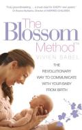 The Blossom Method di Vivien Sabel edito da Ebury Publishing