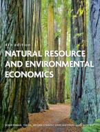 Natural Resource and Environmental Economics di Roger Perman, Yue Ma, James McGilvray, Michael S. Common, David Maddison edito da Addison Wesley