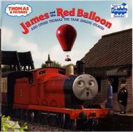 Thomas & Friends: James and the Red Balloon and Other Thomas the Tank Engine Stories (Thomas & Friends) di Wilbert Vere Awdry edito da Random House Books for Young Readers