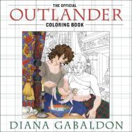 The Official Outlander Coloring Book di Diana Gabaldon edito da Random House Publishing Group