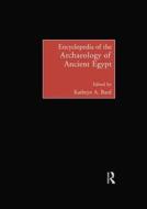 Encyclopedia of the Archaeology of Ancient Egypt edito da Taylor & Francis Ltd